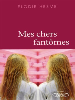 cover image of Mes chers fantômes